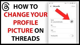 How to Change Your Profile Picture on Threads