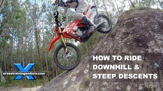 How to ride steep downhill descents on a dirt bike︱Cross Training Enduro