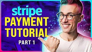How To Use Stripe: A Complete Guide | Stripe Payment Tutorial Part 1