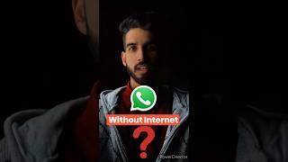 Use WhatsApp Without Internet  #techtips #technology #tech #techgyan #techtricks #shortsfeed #tips