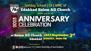 Sunday School, CA & WMC of EDAKKAD SALEM AG Church Anniversary Celebration On 03.SEP.2023 at Edakkad