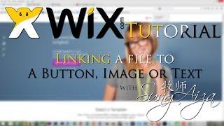 Wix Tutorial: Attaching a Document to Buttons, Images, and Text