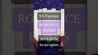 ya fantasy with no spice, but all the romance 🫶 #fantasybooks #romancebooks #yabooks #booktube