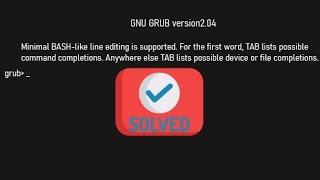 Perbaiki  GNU GRUB version 2.04 pada Laptop
