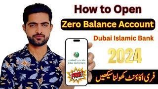 How to Open a Dubai Islamic Bank Account for Free | Step-by-Step Guide