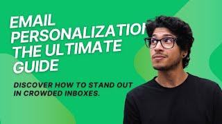 Why Top Marketers Are Switching to Email Personalization