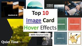 Top 10 Image Card Hover Effects With Pure HTML And CSS | With Source Code | Image Card Hover Effects