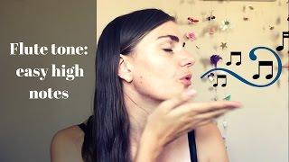 Flute tone: easy high notes