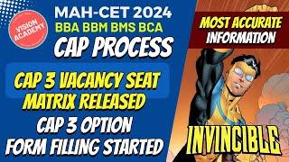 CAP 3 Vacancy Seat Matrix Released for BBA BBM BMS BCA  CAP 3 form filling process started 