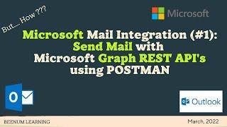 Microsoft Mail Integration (Part 1): Send Mail with Microsoft Graph REST API's,Outlook using POSTMAN