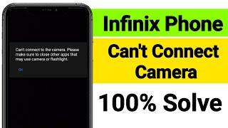Infinix Phone Camera Can't Connect Problem solve | How to fix Infinix phone can't connect camera?