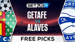 Getafe vs Alaves | LaLiga Expert Predictions, Soccer Picks & Best Bets