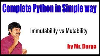 Fundamental Data Types || Immutability vs Mutability || by Durga Sir