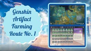 Artifact Farming Route No. 1 (~110 Artifacts per day)  + Tips For Newbies - Genshin Impact