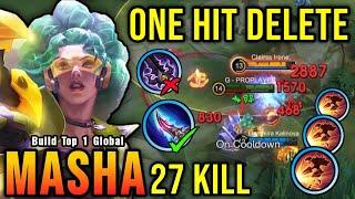 27 Kills!! New Offlane Build Masha One Hit Delete!! - Build Top 1 Global Masha ~ MLBB