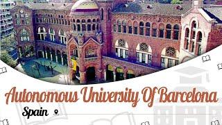 Autonomous University of Barcelona | Campus Tour | Ranking | Courses | EasyShiksha.com