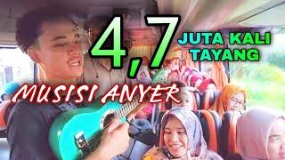 PENGAMEN ANYER  IBU - IBU KOMPAK SHOLAWATAN || HINGGA JUTAAN KALI DI TONTON