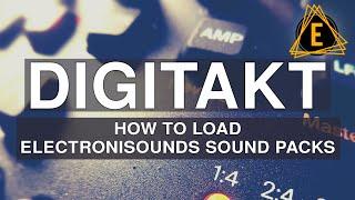 Elektron Digitakt - How To Install Electronisounds Sound Packs