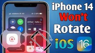 How To Fix iPhone screen won't rotate iOS 16 || Screen Rotation Not Working On iPhone || iOS 16