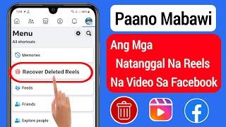 Paano Ma-recover ang mga Na-delete na Reels na Video sa Facebook [Bago 2023] || Recover Reels