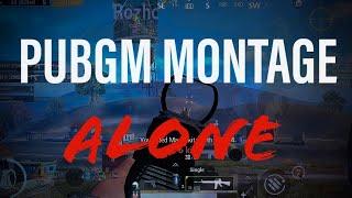 ALONE | PUBGM MONTAGE | KILLER 99