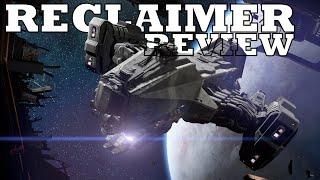Star Citizen 10* Minutes or Less Ship Review - AEGIS RECLAIMER  ( 3.22 )