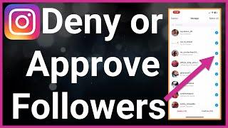 How To Approve Or Deny All Follow Requests On Instagram