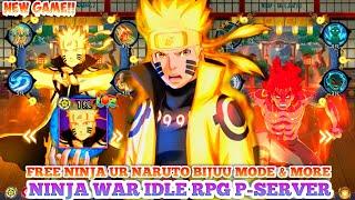 New Ninja War Idle RPG Server Private - Free UR Naruto Bijuu , All Event Recharge Disc 99%