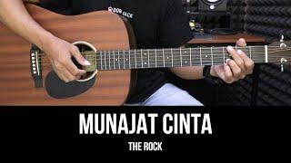 Munajat Cinta - The Rock | Tutorial Chord Gitar Mudah dan Lirik