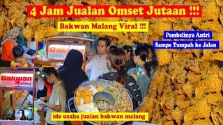 LUAR BIASA.!!! 4 JAM JUALAN OMSET CAPAI 5 JUTA BISA LEBIH KALO RAME #bakwanmalang  #idebisnis2024