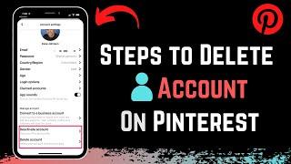 How to Delete Pinterest Account !