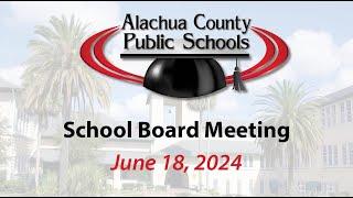 School Board Meeting 6-18-24