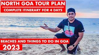 Goa | North Goa Tour Plan | 4 Days Goa Itinerary | Budget Trip | Goa Vlog | Things To Do In Goa