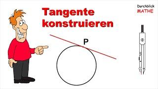 Mit Zirkel Tangente konstruieren, P ist am Kreis