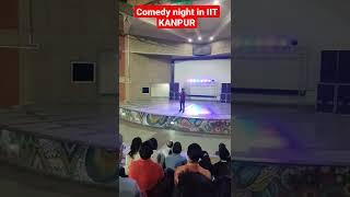 comedy night in IIT KANPUR #iitjee #iitk #jee2022