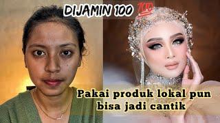 Tutorial Make up  Pengantin Cocok Buat  Pemula   ||  Dengan Menggunakan  Produk  80 %  Lokal