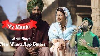 Ve Mahi - Arijit Singh | Latest WhatsApp Status | Kesari