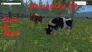 Farming Simulator 2015 Gameplay #2 Cow & Milk