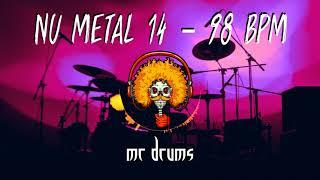 Nu Metal 14 - 98 BPM | Backing Drums | Only Drums