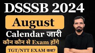 DSSSB Exam Calendar 2024 Out | DSSSB Vacancy 2024 | DSSSB TGT/PGT/MTS/JR ASST/PEON |#dsssb