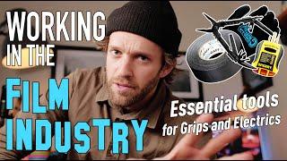 Electrician and Grip Tips - THE ESSENTIAL TOOLS YOU NEED