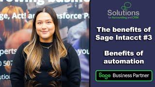 Benefits of Sage Intacct 3 - Automation