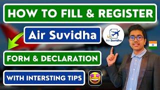 How to fill Air Suvidha Form||air suvidha form kaise bhare||How to fill self declaration form online