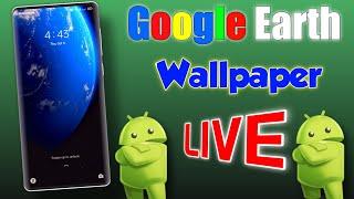 google pixel live wallpaper | how to Install google earth live wallpaper on android