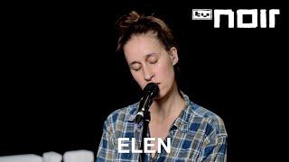 Elen - Liebesbrief (live im TV Noir Hauptquartier)