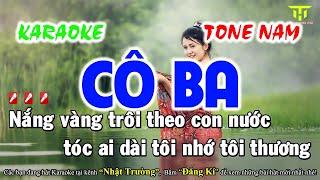 Karaoke Cô Ba Tone Nam || Nhạc Sống Mới Nhất || Nhật Trường TTG