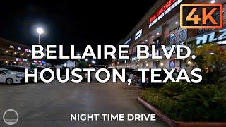 Bellaire Blvd. 百利大道 Chinatown 華埠 in Houston, Texas an UltraHD 4K Night Driving Tour.