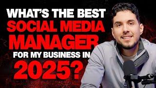 What's the BEST Social Media Manager for My Business in 2025?