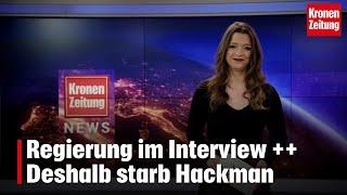 Regierung im Interview ++ Deshalb starb Hackman