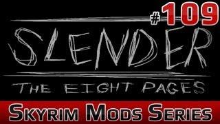  Skyrim Mods Series - #109 - Slender (The eight pages) in Skyrim